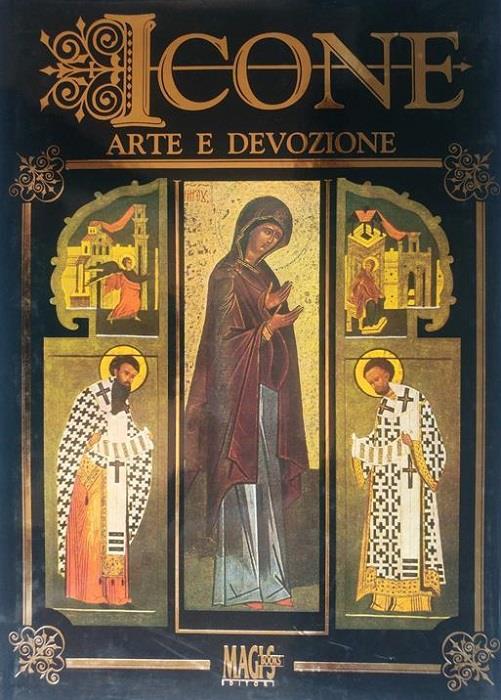 Icone: arte e devozione. Traduzione dall'inglese di Graziella Ortu - copertina