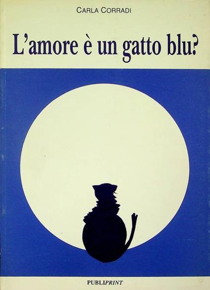 L' amore è un gatto blu? - Carla Corradi - copertina