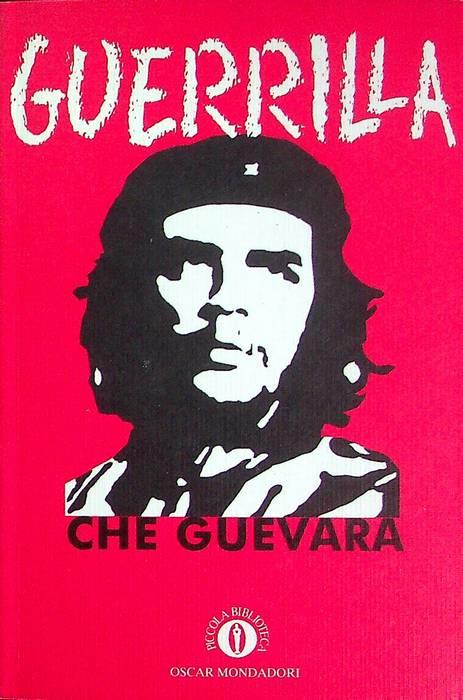 Guerrilla. Traduzione di Adele Faccio. Piccola biblioteca Oscar 136 - Ernesto Guevara - copertina