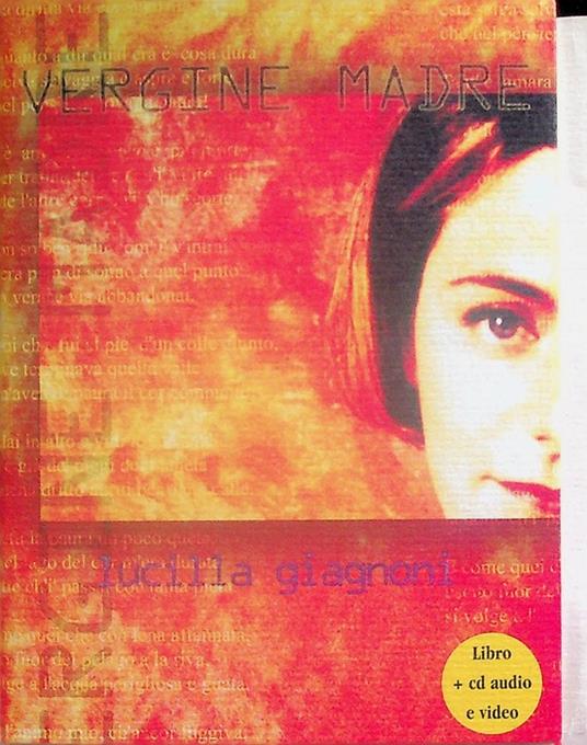 Vergine madre: voce di donna nella Commedia di Dante. Prefazione di Enrico Palandri. Alia 21 - copertina