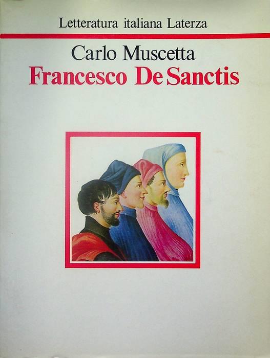 Francesco De Sanctis. 2. ed. LIL 51 - Carlo Muscetta - copertina