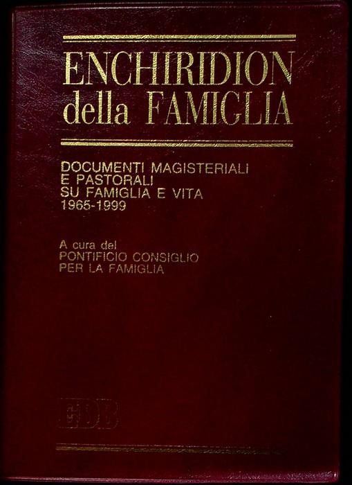 Enchiridion della famiglia: documenti magisteriali e pastorali su famiglia e vita: 1965-1999. Strumenti - copertina