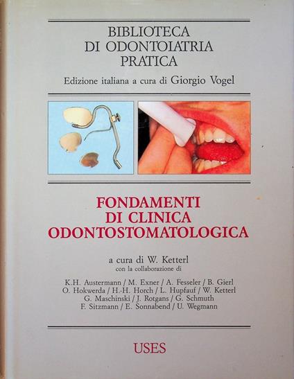 Fondamenti di clinica odontostomatologica. Biblioteca di odontoiatria Pratica - copertina