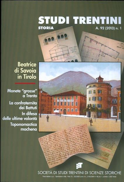 Studi trentini storia: Beatrice di Savoia in Tirolo. A. 92 (2013) n.1 - copertina