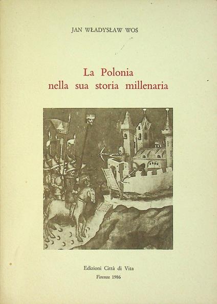 La Polonia nella sua storia millenaria - copertina