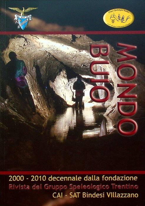 Mondo buio: 2000 - 2010: decennale dalla fondazione - copertina