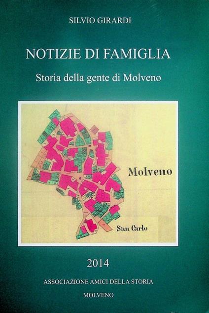 Notizie di famiglia: storia della gente di Molveno - Silvio Girardi - copertina