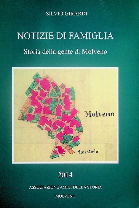 Notizie di famiglia: storia della gente di Molveno - Silvio Girardi - copertina