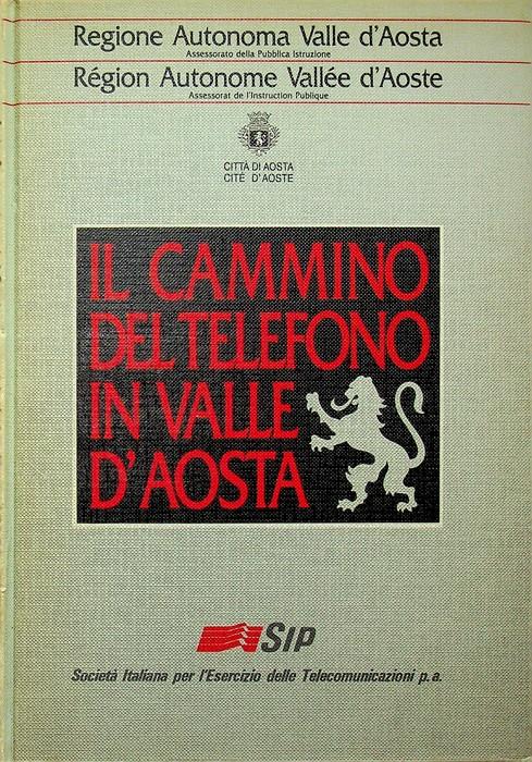 Il cammino del telefono in Valle d'Aosta. Regione autonoma Valle d'Aosta - copertina