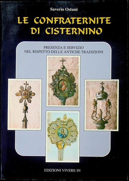 Le confraternite di Cisternino: presenza e servizio nel rispetto delle antiche tradizioni - copertina