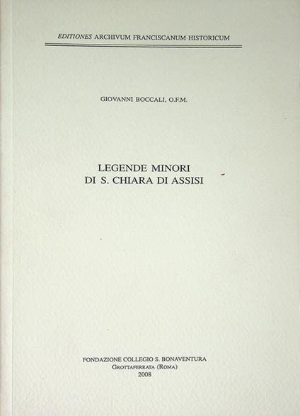 Legende minori di S. Chiara di Assisi - copertina