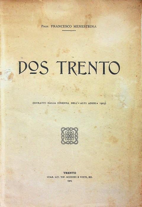 Dos Trento. Estratto originale dalla Strenna dell'Alto Adige del 1905 - copertina