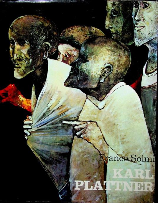 Karl Plattner. 73 tavole a colori, 41 tavole in nero - Franco Solmi - copertina