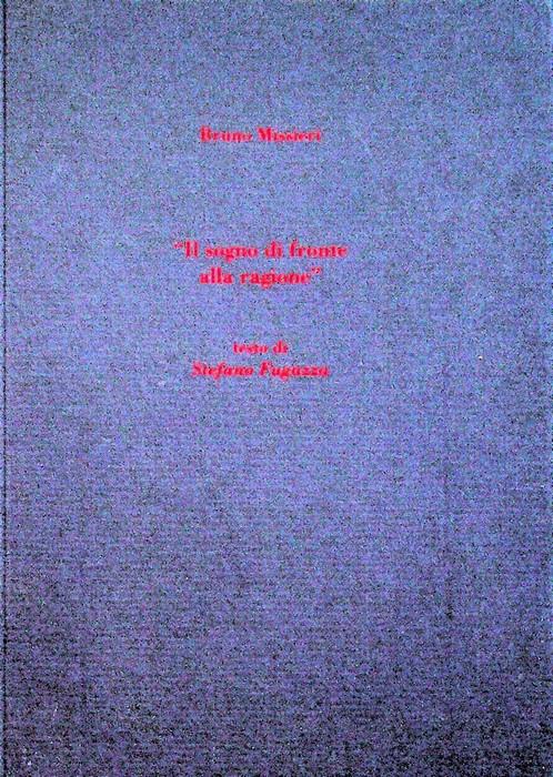 Bruno Missieri: il sogno di fronte alla ragione - Stefano Fugazza - copertina