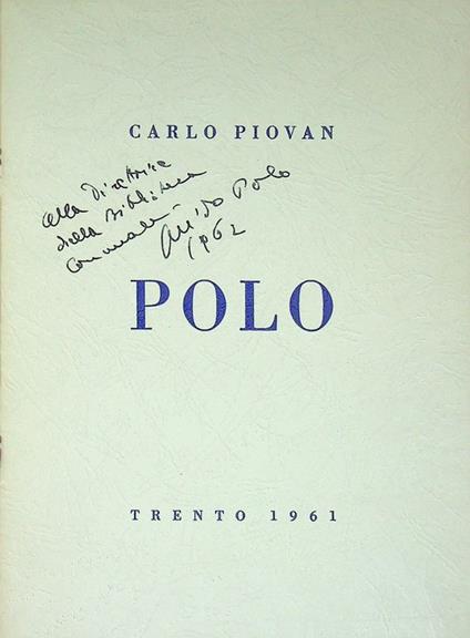 Polo: Trento 1961. Estratto da Trento e Bolzano, selezione regionale 1961 - Carlo Piovan - copertina