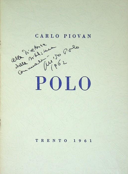 Polo: Trento 1961. Estratto da Trento e Bolzano, selezione regionale 1961 - Carlo Piovan - copertina