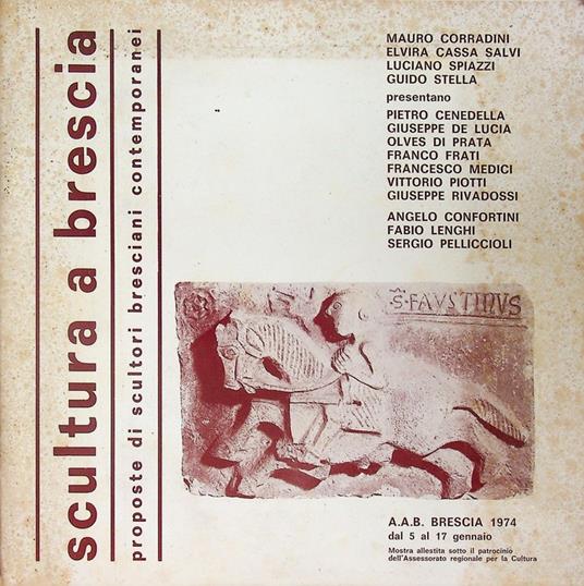 Scultura a Brescia: proposte di sculture bresciani contemporanei - copertina
