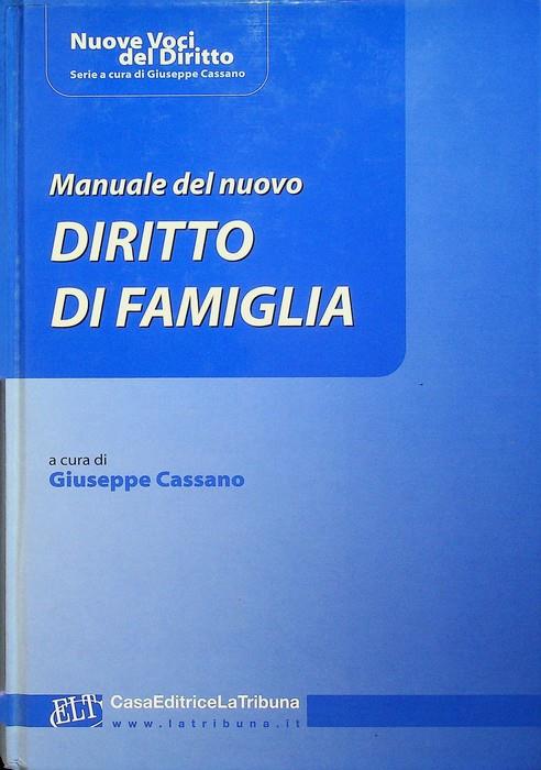 Manuale del nuovo diritto di famiglia. Nuove voci del diritto - copertina