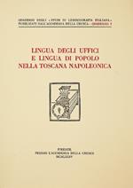 Lingua degli uffici e la lingua di popolo nella Toscana napoleonica