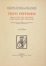 Testi pistoiesi della fine del Dugento e dei primi del Trecento