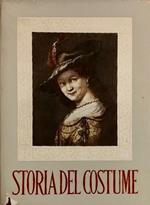 Storia del Costume. Venti secoli di vita italiana. Abitazione, abbigliamento, famiglia, monastica, alimentazione, passatempi, teste, scuola giustizia, ecc