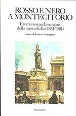 Rosso e nero a Montecitorio. Il romanzo parlamentare della Nuova Italia.1861-1901