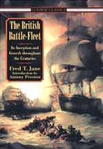 The British battle-fleet. Its inception and growth throughout the centuries