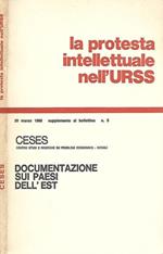 La protesta intellettuale nell'URSS. Saggio introduttivo e documenti