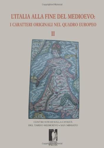 L' Italia alla fine del Medioevo II. I caratteri originali nel quadro europeo II - copertina