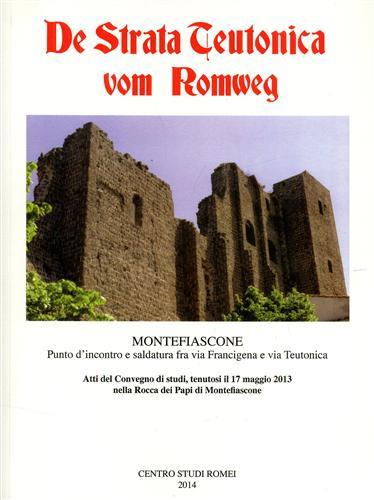 Montefiascone. Punto d'incontro e saldatura fra via Francigena e via Teutonica - copertina