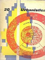 Urbanistica. Rivista trimestrale dell'Istituto Nazionale di Urbanistica. A. XXVI, 1956, n. 20