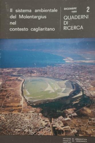 Il sistema ambientale del Molentargius nel contesto cagliaritano