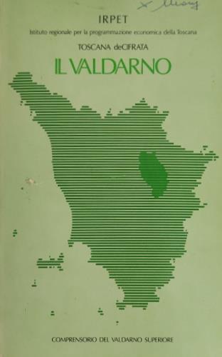 Il Valdarno. Profilo economico-statistico. Comprensorio del Valdarno superiore - copertina