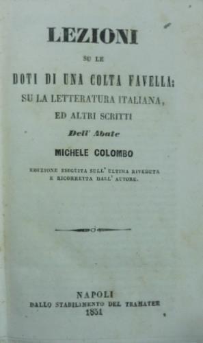 Lezioni su le doti di una colta favella su la letteratura italiana ed altri scritti - Michele Colombo - copertina