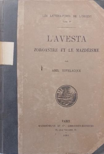 L' Avesta. Zoroastre et le Mazdeisme - copertina