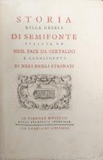 Storia della guerra di Semifonte scritta da mess. Pace da Certaldo e Cronichetta di Neri degli Strinati