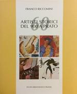 Artisti storici del 900 a Prato