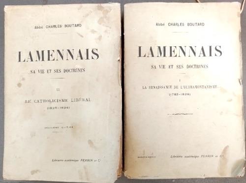 Lamennais sa vie et ses doctrines. Vol.I: La Renaissance de l'ultramontanisme (1782-1828). Vol.II:Le Catholicisme Lib�ral, (1828-1834)