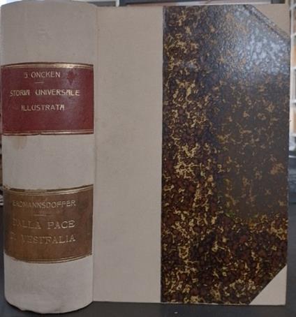 Storia della Germania dalla pace di Vestfalia sino all'ascensione al trono di Federico Il Grande (1648-1740) - copertina
