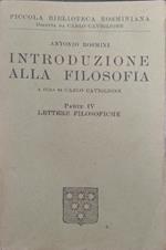 Introduzione alla filosofia. Parte Quarta: Lettere Filosofiche