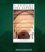 I luoghi del sapere. Le sedi storiche dell'istituto universitario europeo
