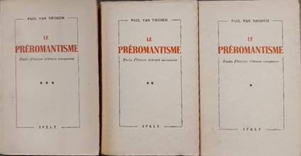 Le Preromantisme. Etudes d'histoire litt�raire europenne - copertina