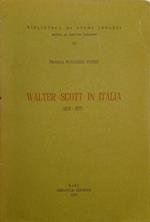 Walter Scott in Italia 1821 - 1971