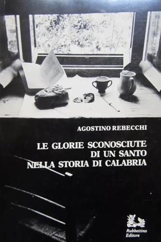 Le glorie sconosciute di un santo nella storia di Calabria