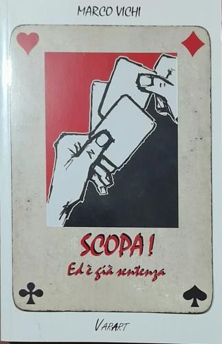 Scopa! ed � gia sentenza - copertina