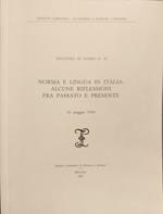 Norma e lingua in Italia: alcune riflessioni fra passato e presente