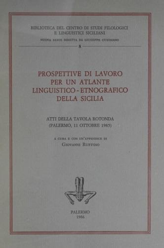 Prospettive di lavoro per un atlante linguistico-etnografico della Sicilia - copertina