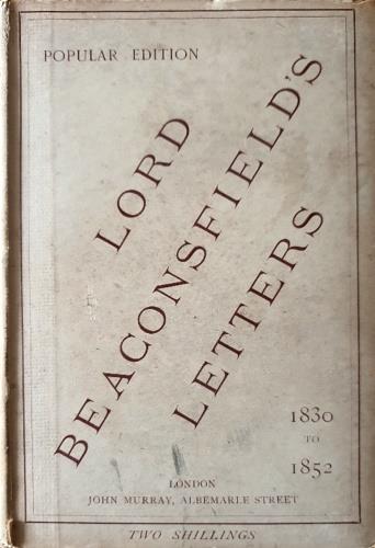 Lord Beaconsfield's letters 1830-1852 - copertina