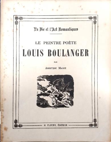 Le Peintre po�te Louis Boulanger - copertina