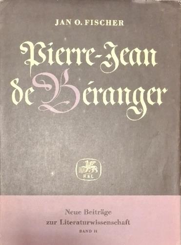 Pierre-Jean de B�ranger. Werk und Wirkung - copertina